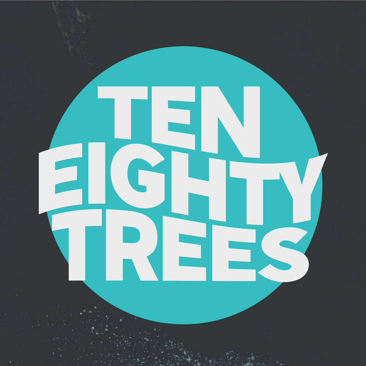 Ten Eighty Trees