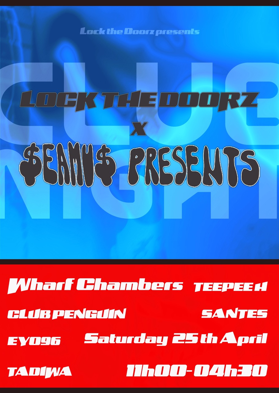 Lock the Doorz X $EAMU$ PRESENTS poster