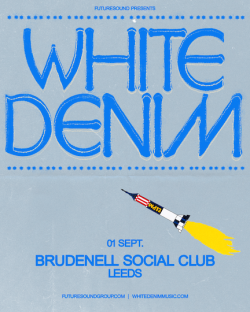 White Denim poster