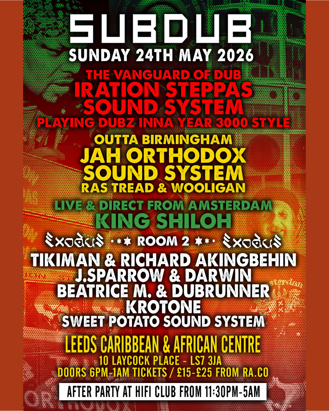SubDub: Iration Steppas / Sound Systems: / Jah Orthodox Sound System / King Shiloh / Exodus / Tikiman / Richard Akingbehin / Jack Sparrow / Darwin / Beatrice M. / Dubrunner / Krotone / Sweet Potato Sound System poster