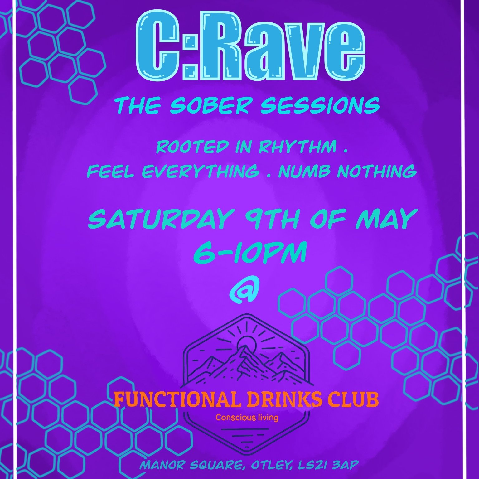 C:Rave The Sober Sessions poster