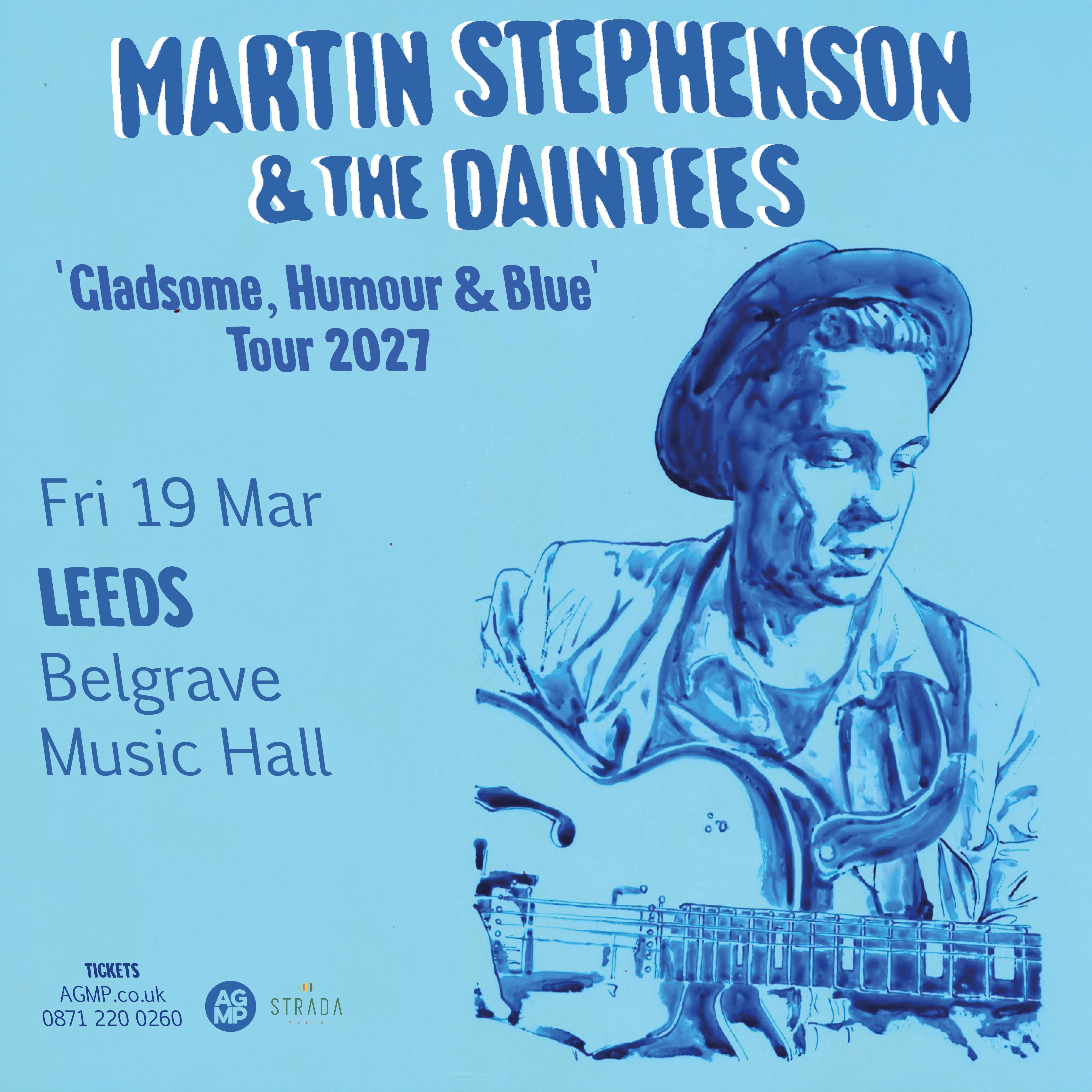 Martin Stephenson & The Daintees poster