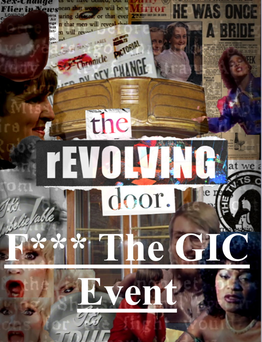The Revolving Door: F*** The GIC poster