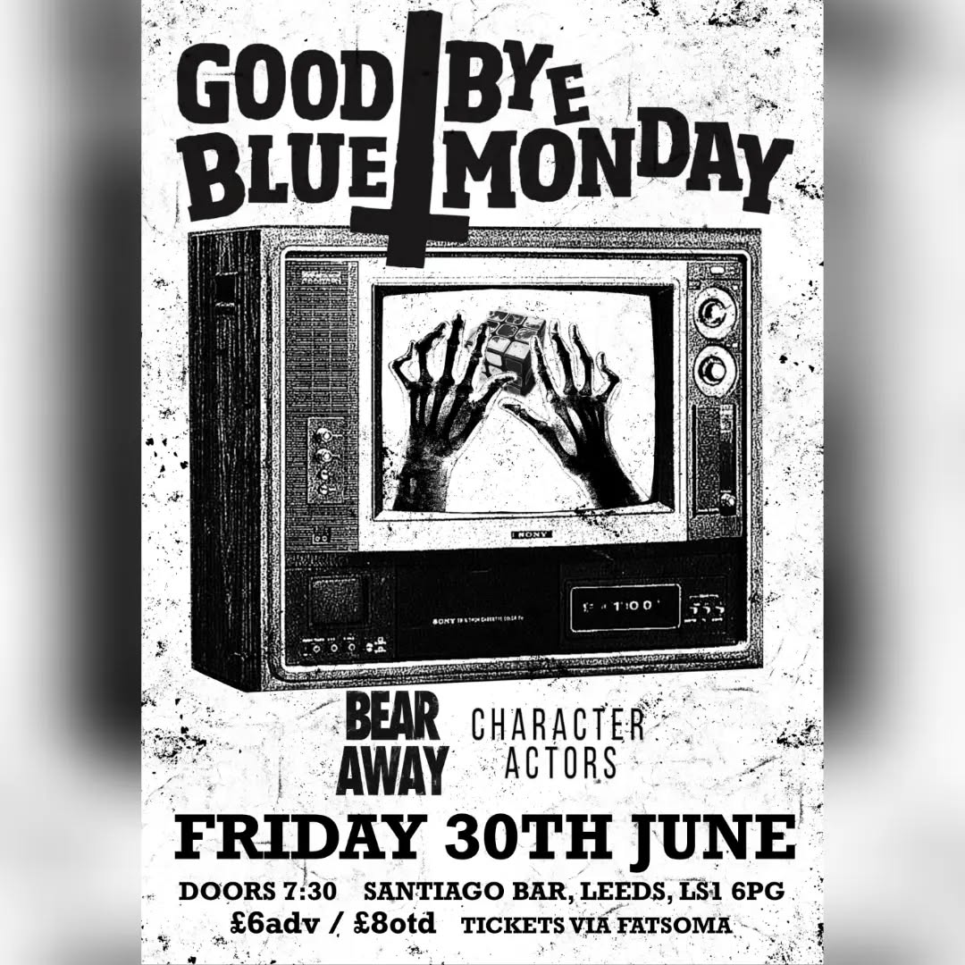 Goodbye Blue Monday poster