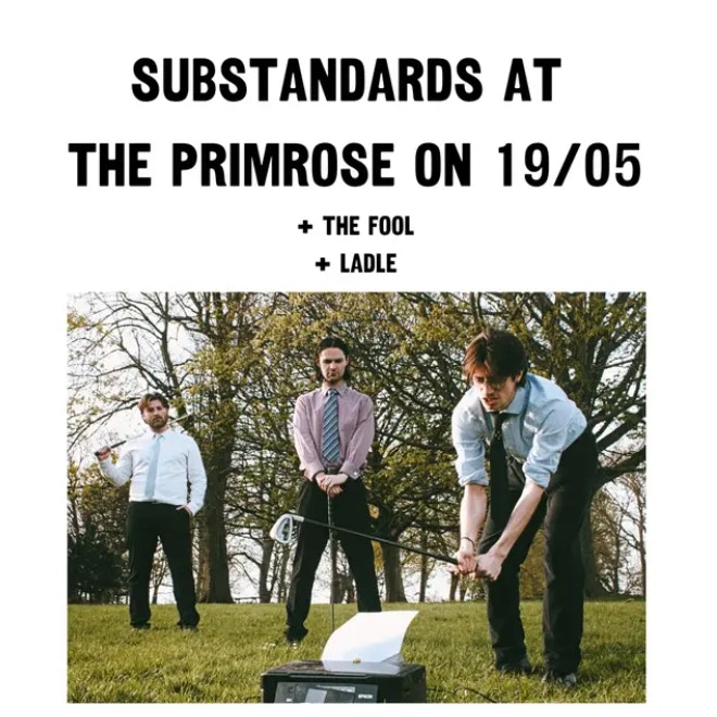 Substandards / The Ladles / The Fool poster