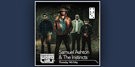 Samuel Ashton & The Instincts poster