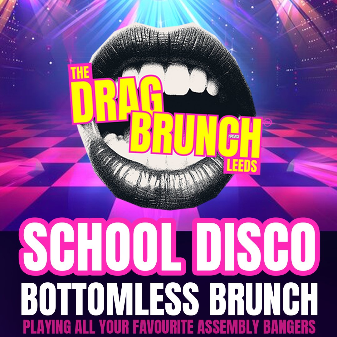 The Drag Brunch: School Disco Bottomless Brunch poster