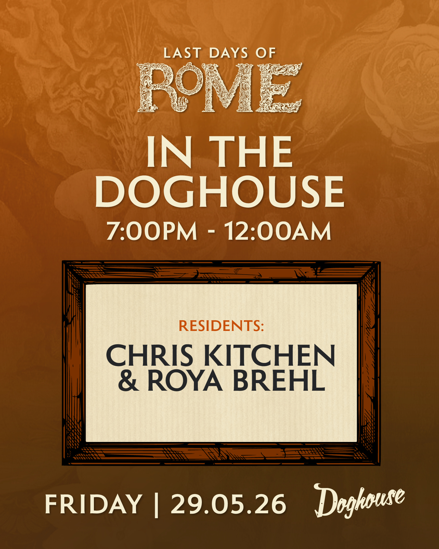 Last Days of Rome in the Doghouse: Chris Kitchen / Roya Brehl poster