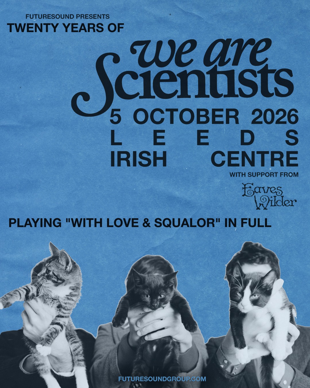 We Are Scientists poster