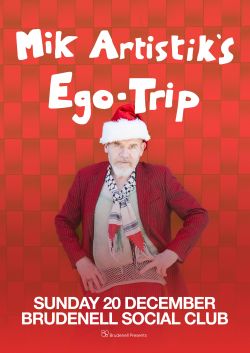Mik Artistiks Ego Trip poster