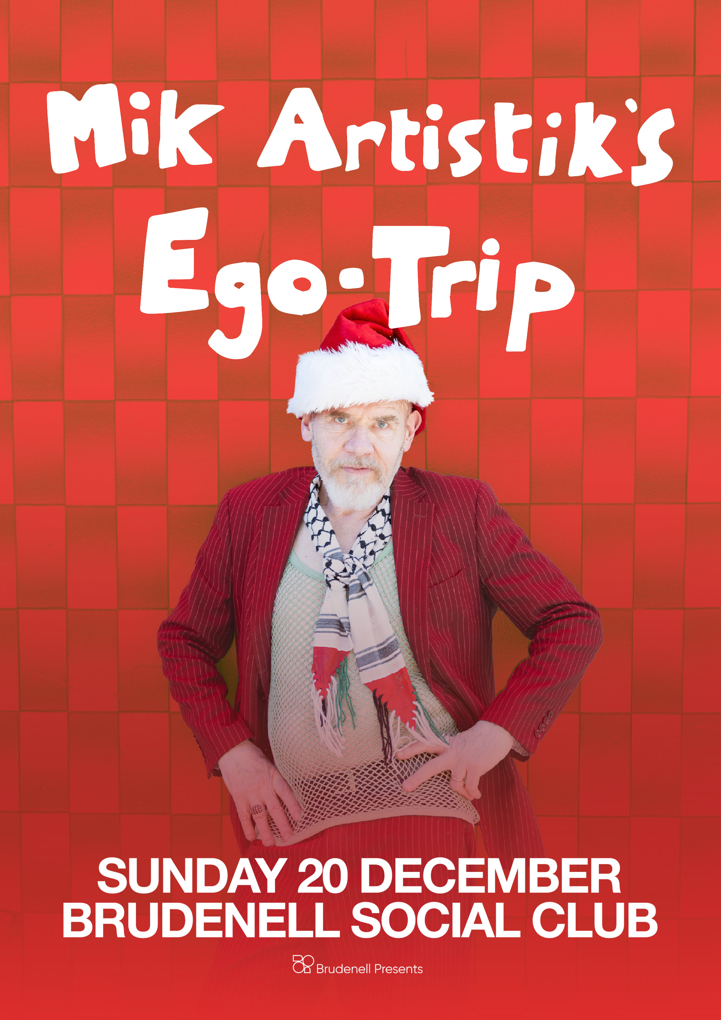 Mik Artistik's Ego Trip poster
