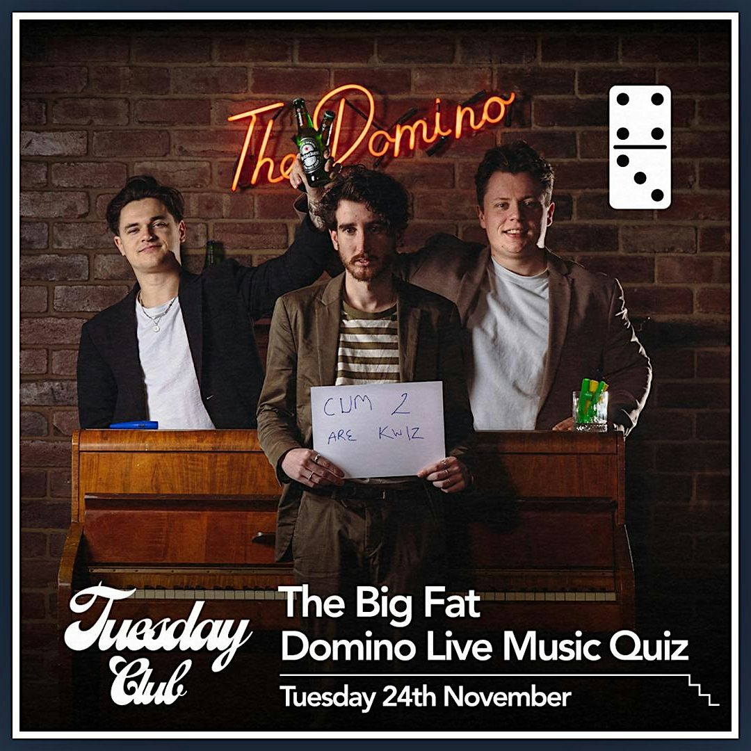 The Big Fat Domino Live Music Quiz poster