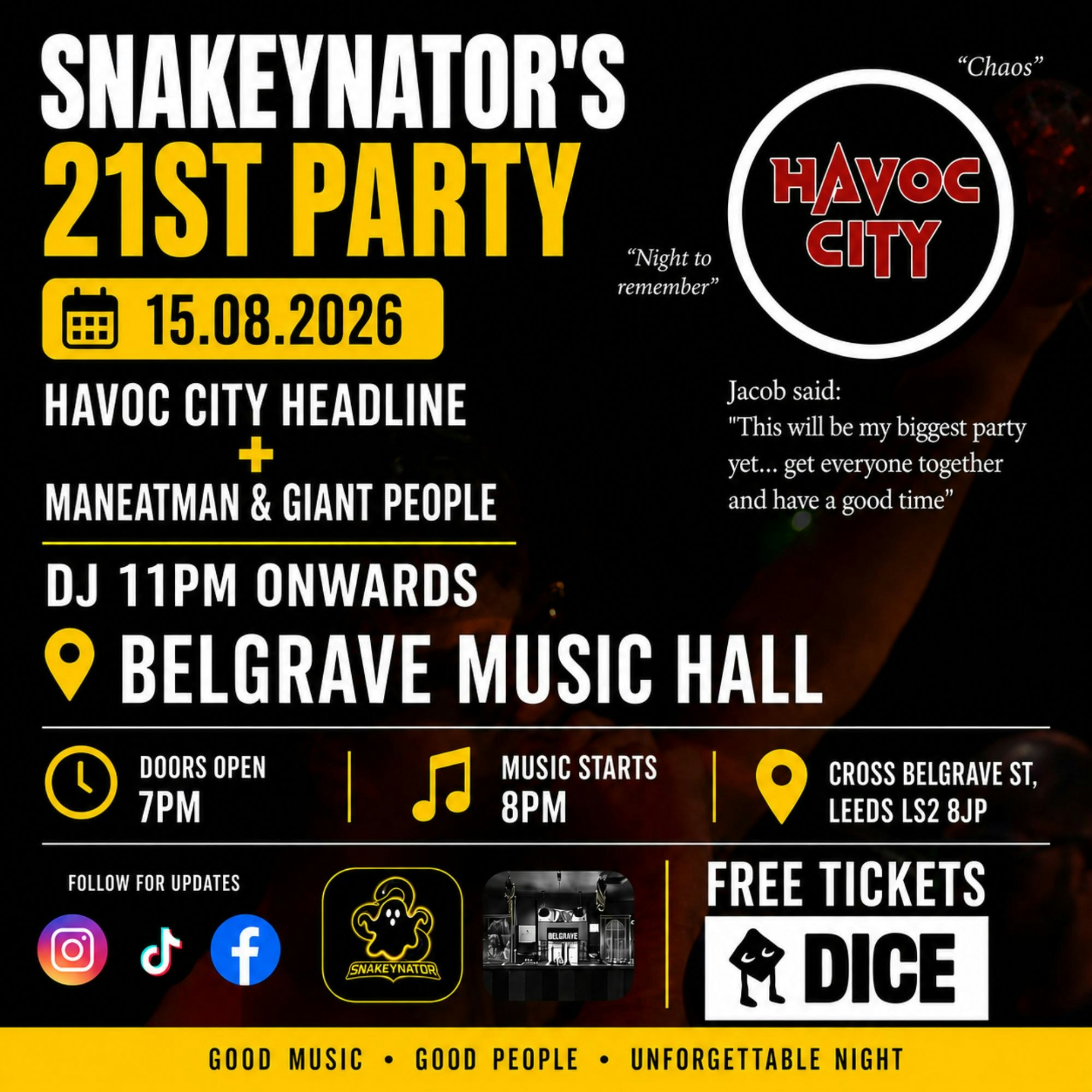 Snakeynator's 21st Birthday X Havoc City Gig poster