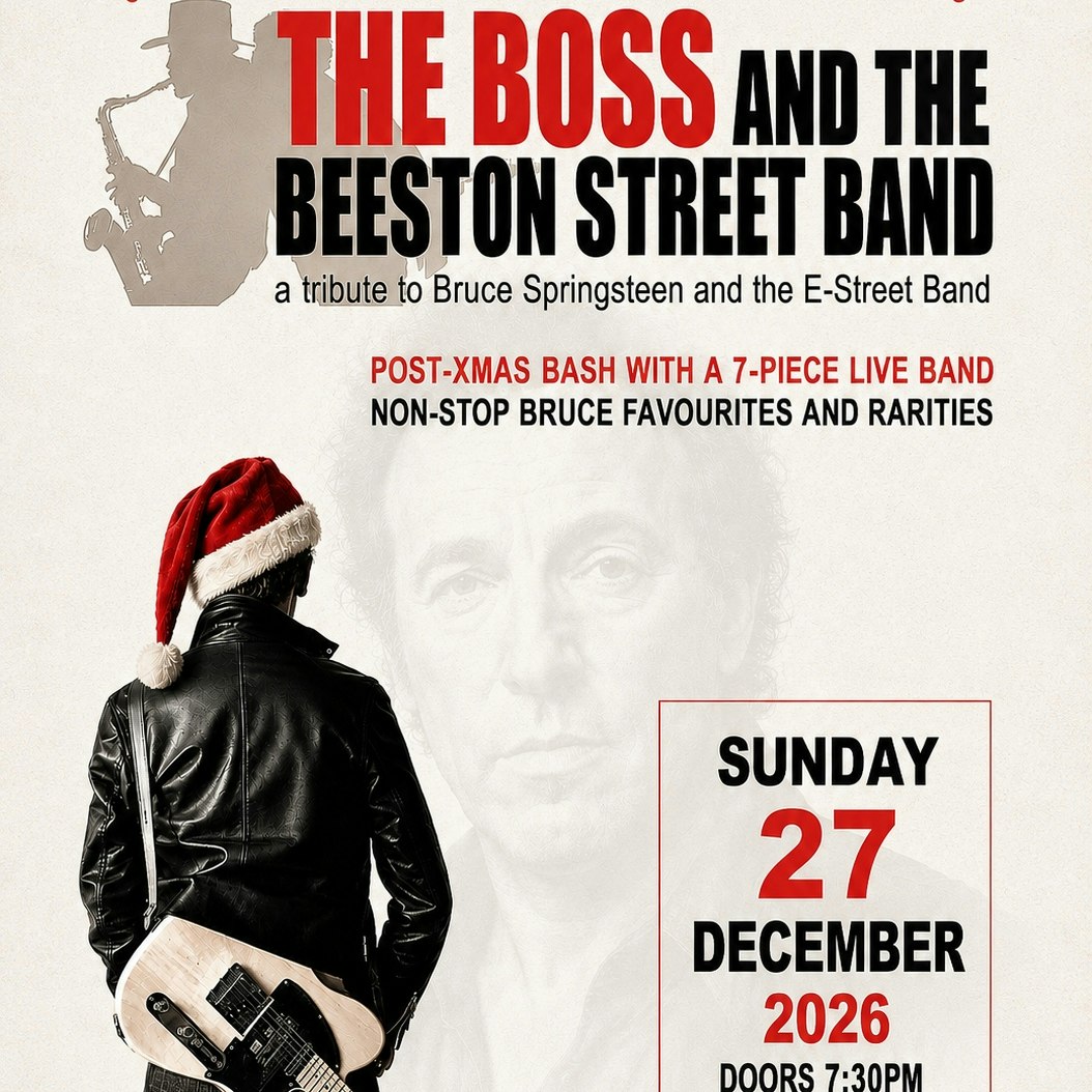 The Boss & The Beeston Street Band poster