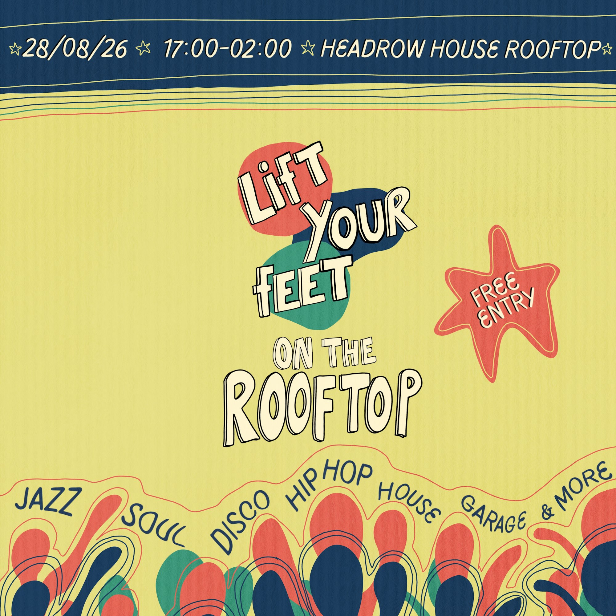 Lift Your Feet Takeover poster