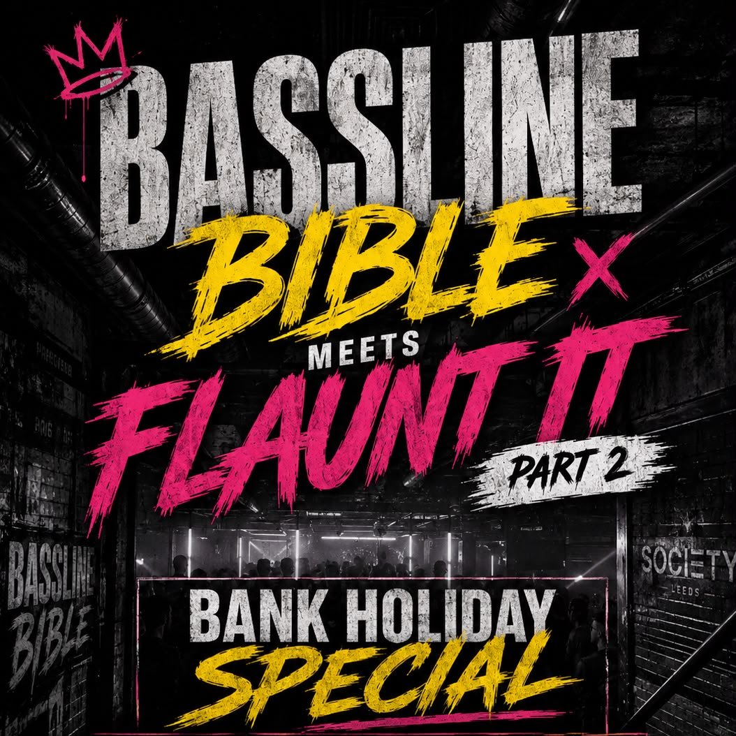 Bassline bible meets flaunt it part 2 poster
