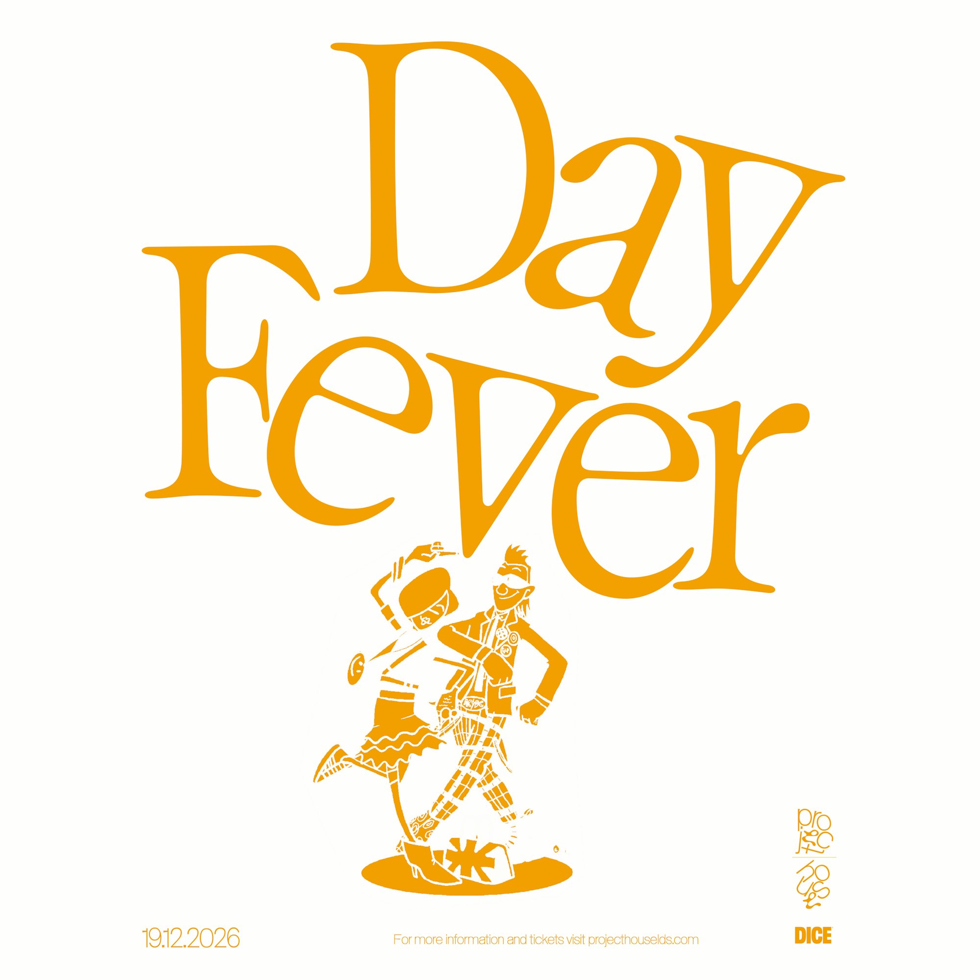 Day Fever UK poster