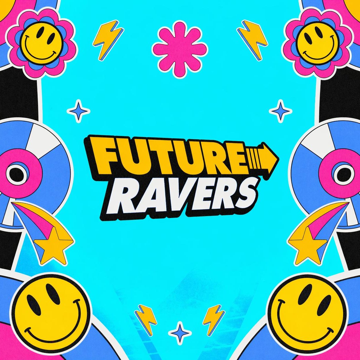 Future Ravers poster