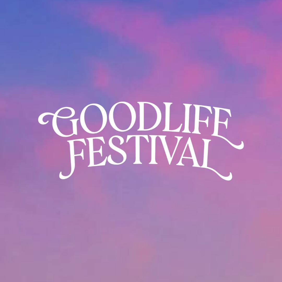 Goodlife Festival 2027 poster
