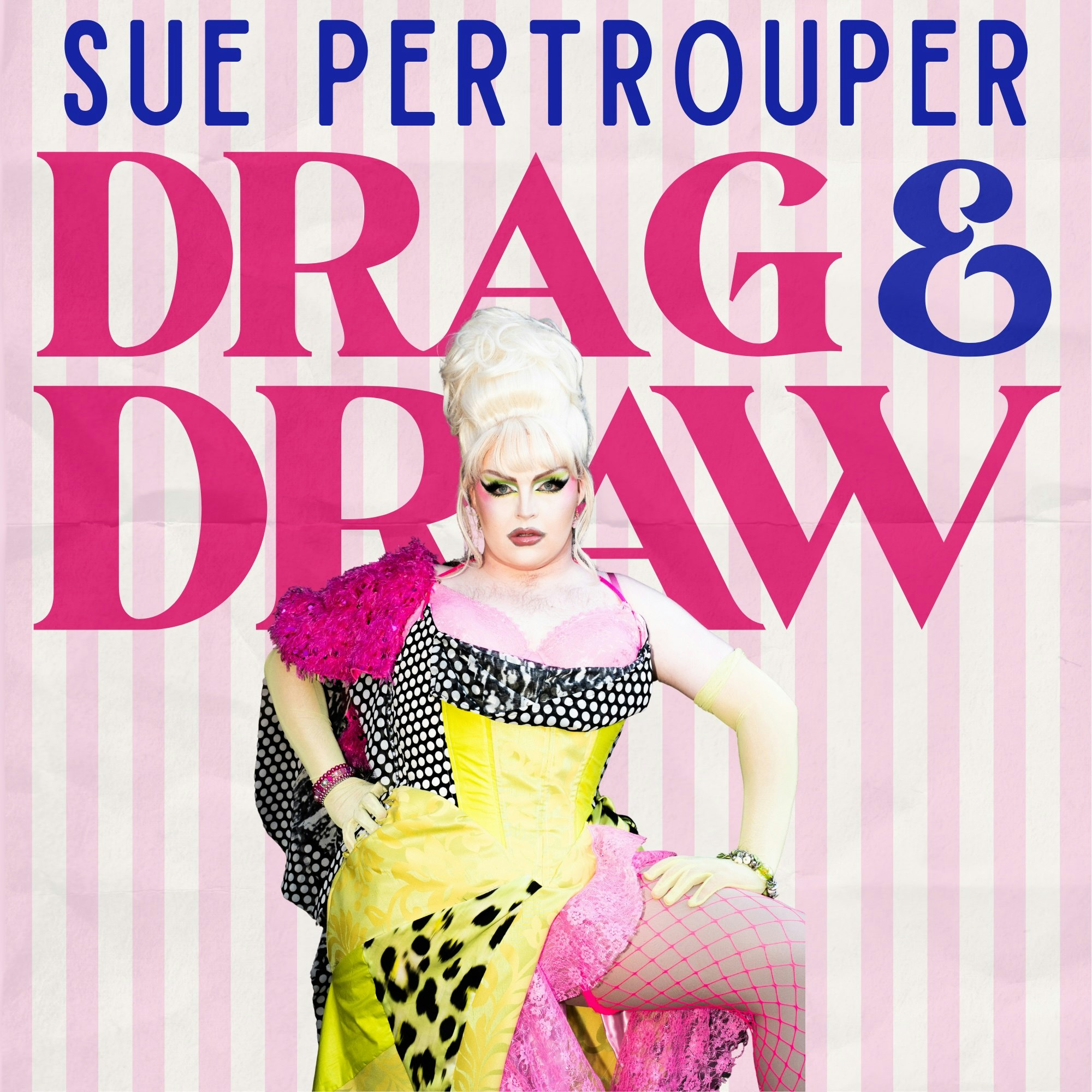 Drag and Draw: Sue Pertrouper poster