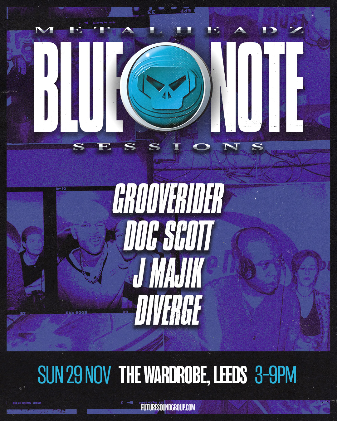 Blue Note Sessions: Grooverider / Doc Scott / J Majik / Diverge poster