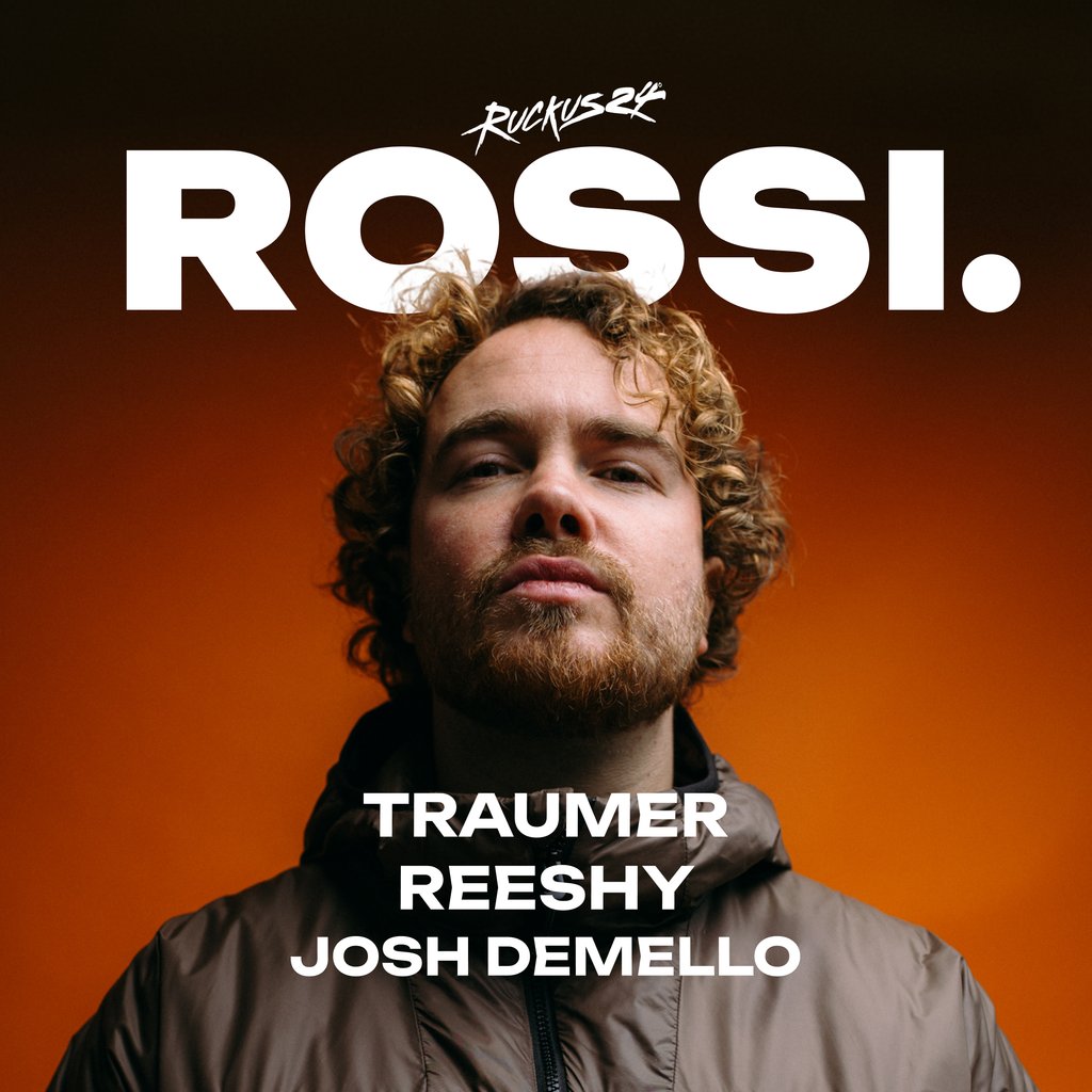 RUCKUS24: Rossi / Traumer / Reeshy / Josh Demello poster