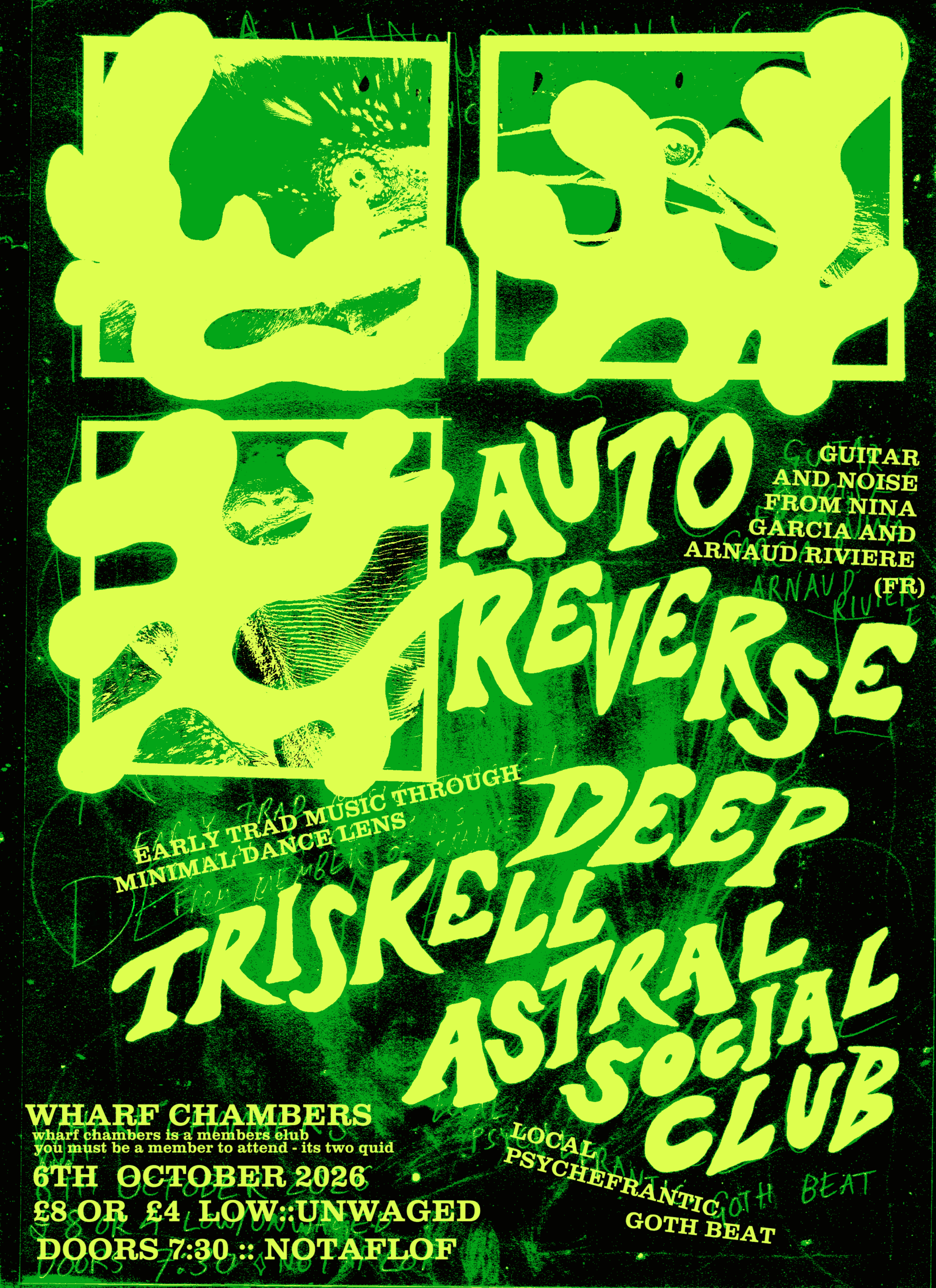 OUR HOCTOBER HALLOWED HEINOUS HOFFERING: Autoreverse / Deep Triskell / Astral Social Club poster