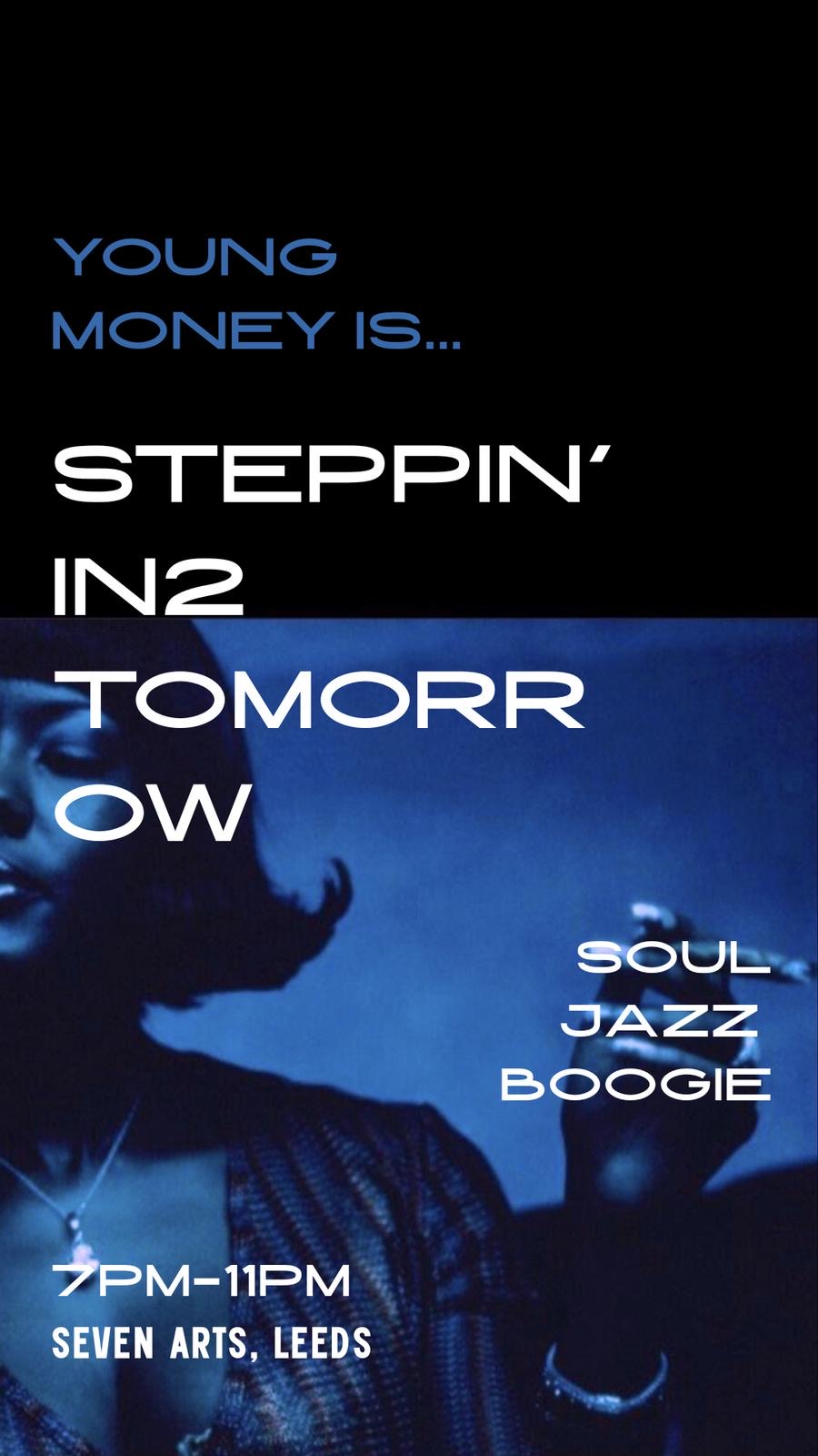 Steppin’ In 2 Tomorrow poster
