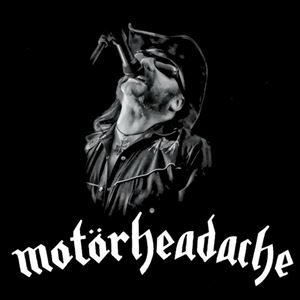 Motörheadache poster