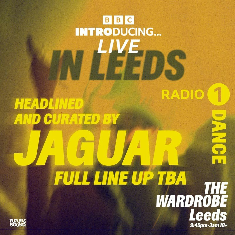BBC Introducing Live In Leeds - Radio 1: Jaguar poster