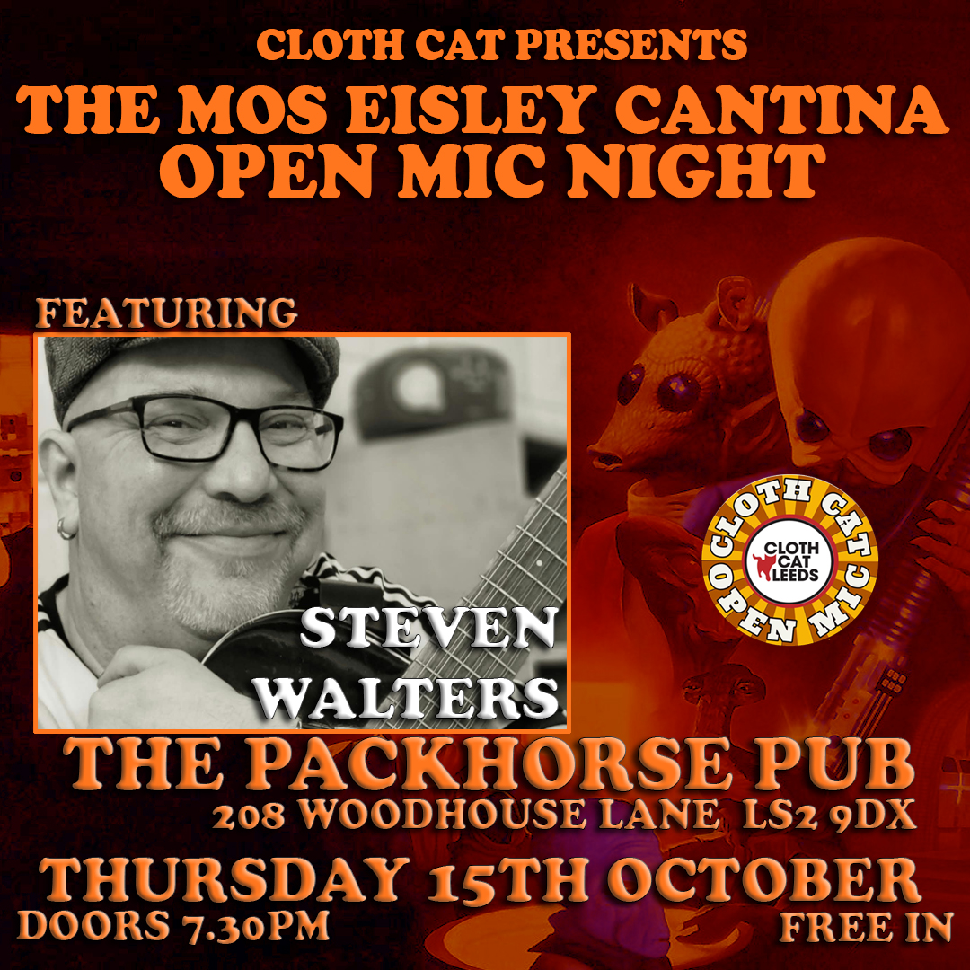 The Mos Eisley Cantina Open Mic Night: Steven Walters poster