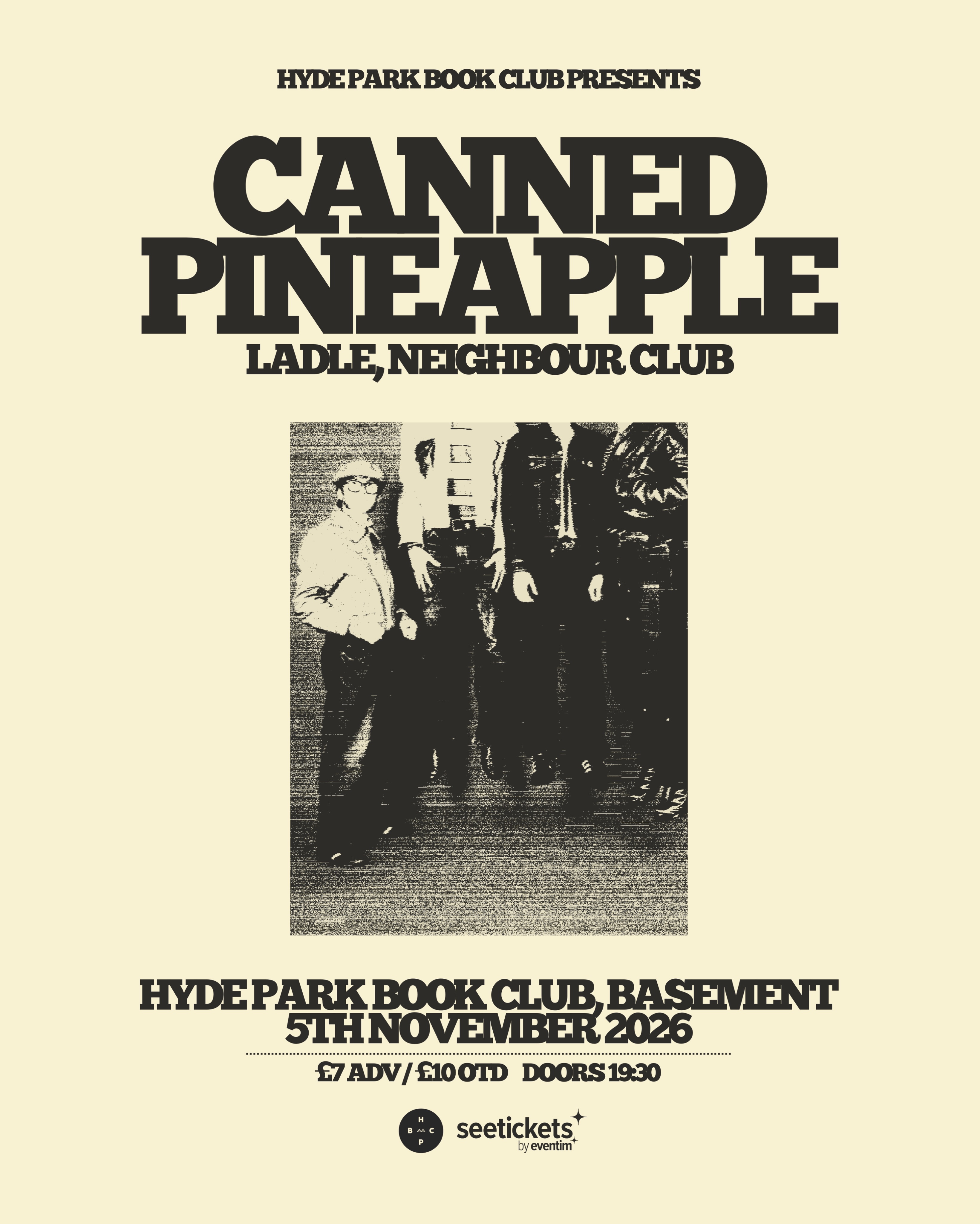 Canned Pineapple / Ladle / Neighbour Club poster