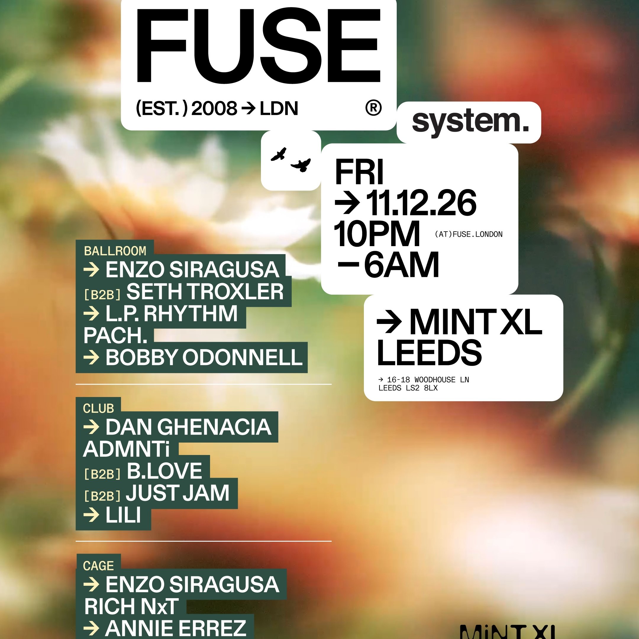 FUSE: Enzo Siragusa / Seth Troxler / L.P. Rhythm / PACH. / Bobby O'Donnell / Dan Ghenacia / ADMNTi / B.Love / Just Jam / Lili / Rich NxT / Annie Errez poster