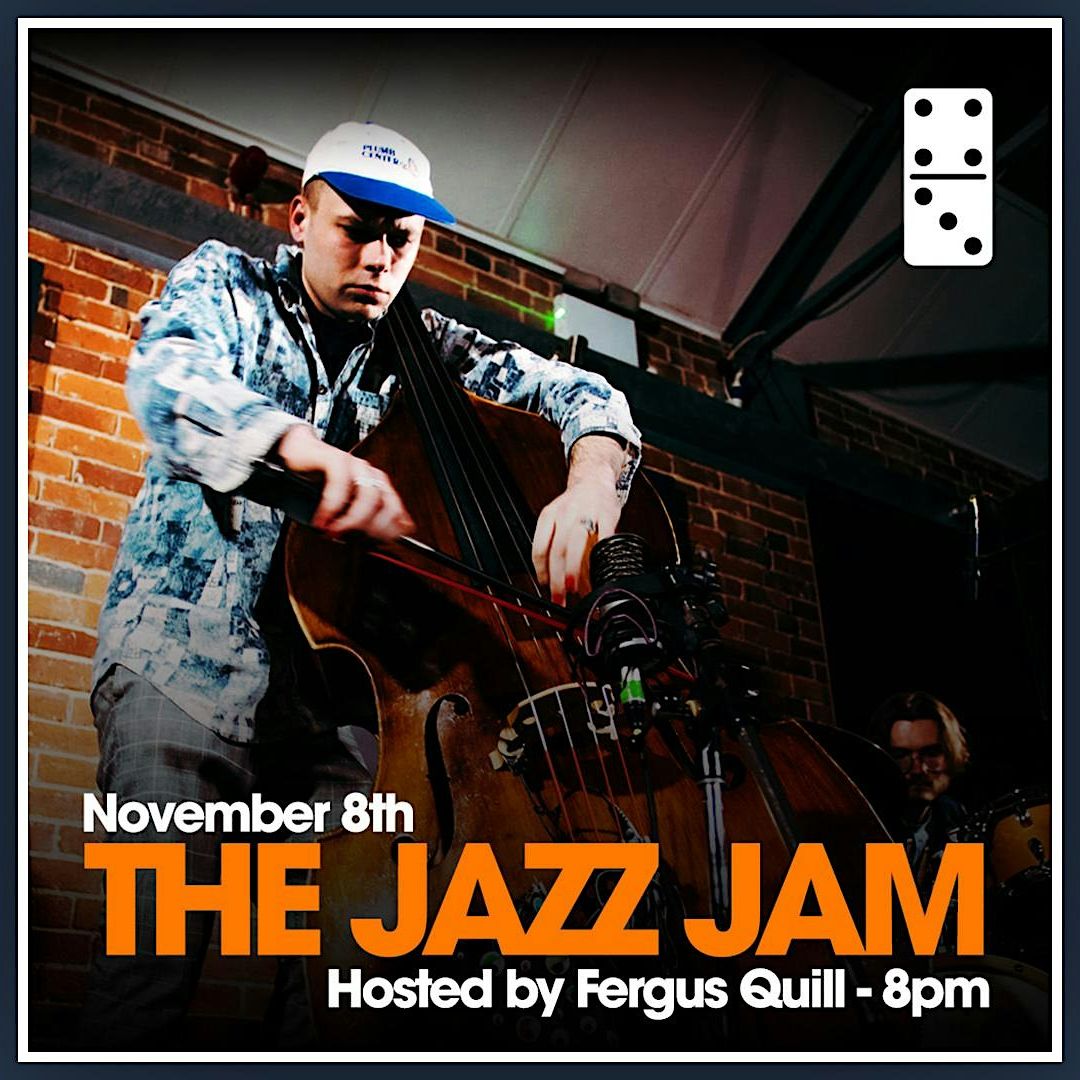 The Jazz Jam: Fergus Quill poster