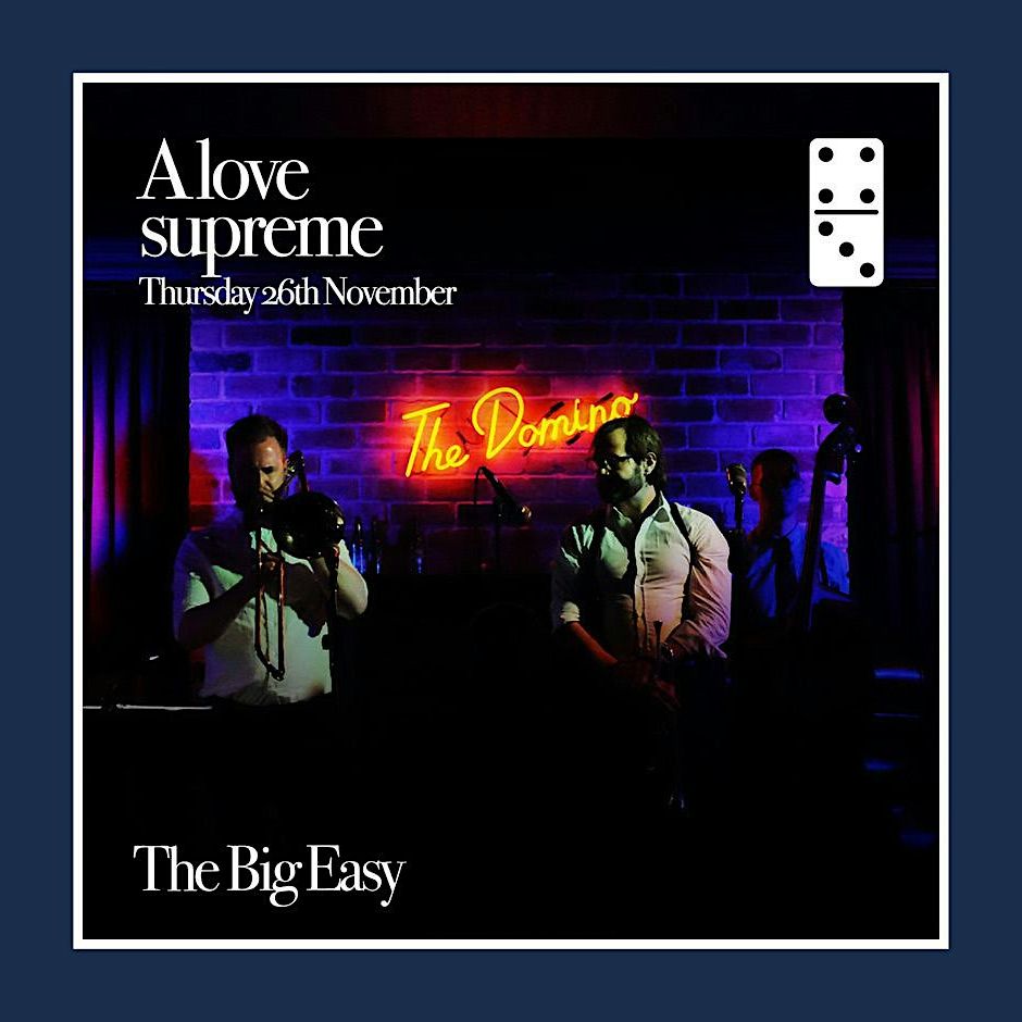 A Love Supreme: The Big Easy poster