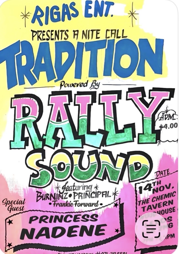 Tradition powered by Rally Sound: Princess Nadene / Burninz / Principal / Frankie Forward / Al Newton poster