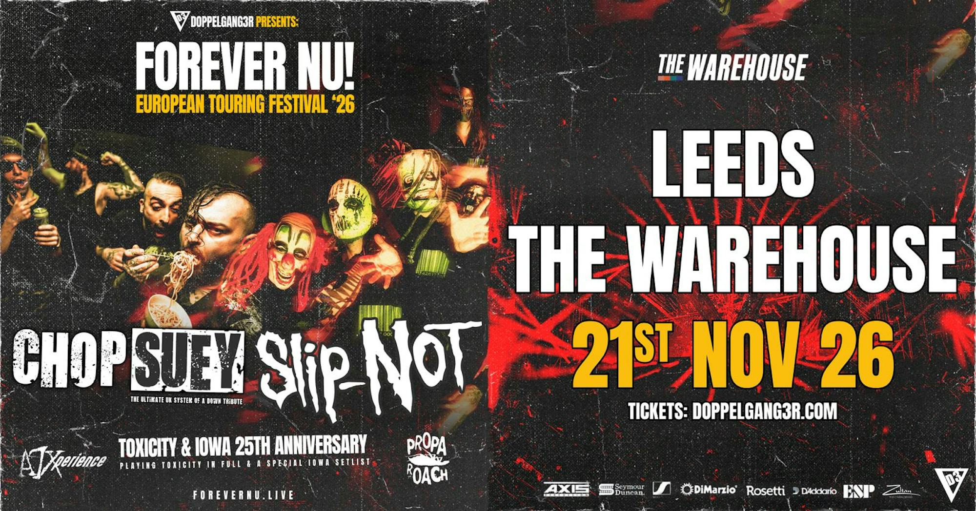Forever Nu!: Chop Suey / Slip-Not / A7Xperience / Propa Roach poster